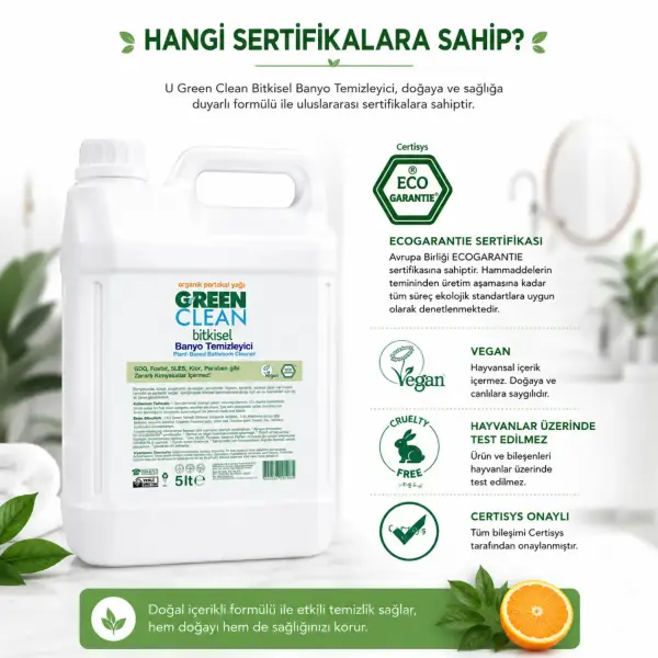 U Green Clean Bitkisel Banyo Temizleyici 5 L sertifika ve içerik bilgisi