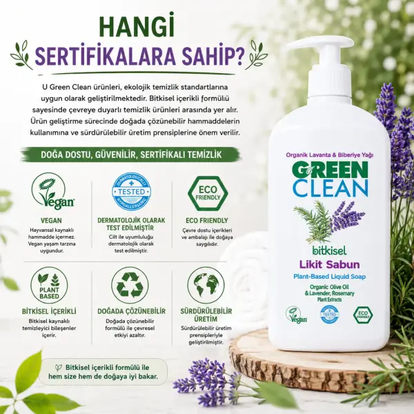 U Green Clean Bitkisel Likit Sabun Organik Lavanta ve Biberiye Yağlı 500 ml sertifika ve içerik bilgisi